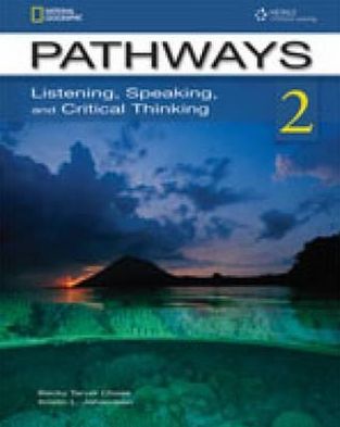 Cover for Rebecca Chase · Pathways: Listening, Speaking, and Critical Thinking 2 with Online Access Code (Book) (2011)