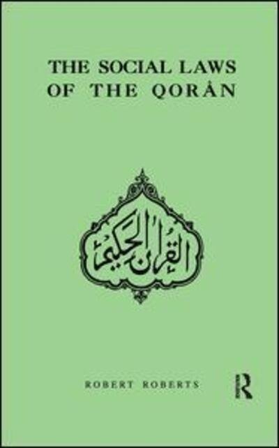 Cover for Robert Roberts · Social Laws Of The Qoran (Hardcover bog) (2017)