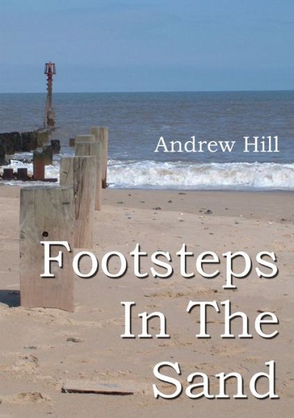 Cover for Andrew Hill · Footsteps in the Sand (Bog) (2013)