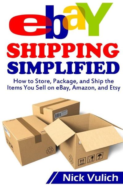 Cover for Nick Vulich · Ebay Shipping Simplified (Paperback Book) (2014)