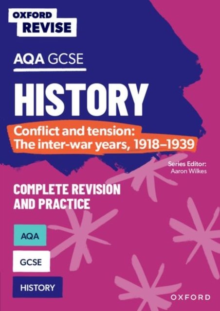 Cover for Paul Martin · Oxford Revise: AQA GCSE History: Conflict and tension: The inter-war years, 1918-1939 Complete Revision and Practice - Oxford Revise (Taschenbuch) (2024)