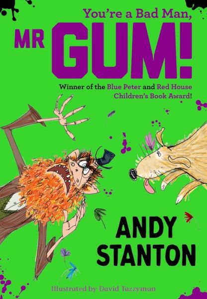 Cover for Andy Stanton · You're a Bad Man, Mr Gum! - Mr Gum (Pocketbok) (2019)