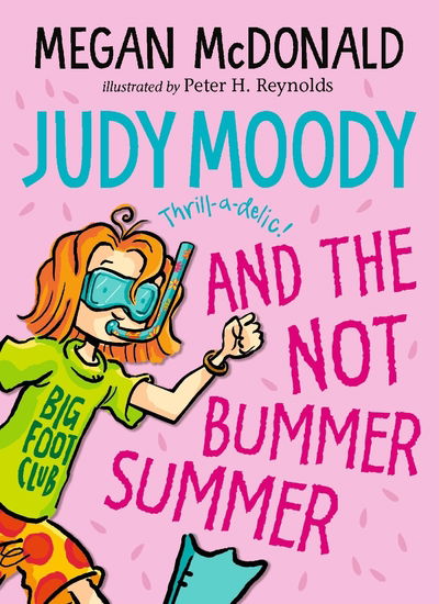 Cover for Megan McDonald · Judy Moody and the NOT Bummer Summer - Judy Moody (Paperback Book) (2018)