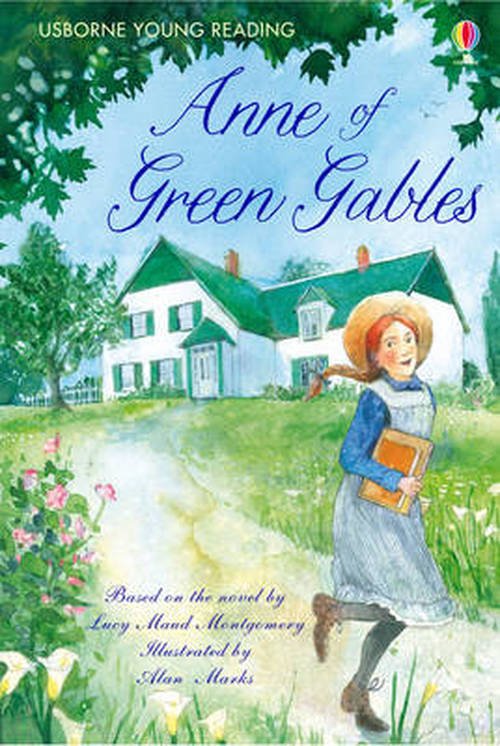 Cover for Mary Sebag-Montefiore · Anne of Green Gables - Young Reading Series 3 (Innbunden bok) (2014)