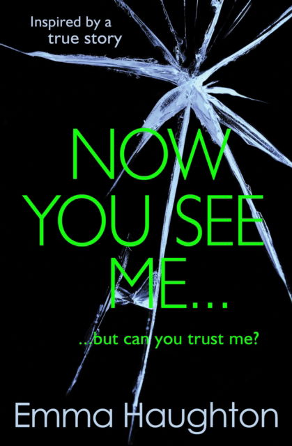 Cover for Emma Haughton · Now You See Me (Paperback Book) (2014)