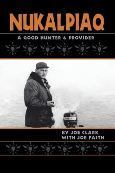 Cover for Joe Clark · Nukalpiaq (Taschenbuch) (2005)