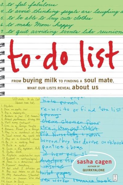 To Do List - Sasha Cagen - Books - SIMON & SCHUSTER EXPORT - 9781416534693 - November 6, 2007