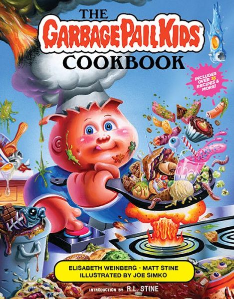 Cover for Elisabeth Weinberg · The Garbage Pail Kids Cookbook (Hardcover bog) (2022)