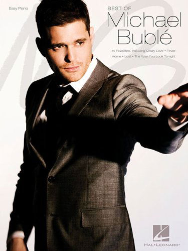 Best of Michael Buble - Michael Buble - Bücher - Hal Leonard Corporation - 9781423493693 - 1. April 2010