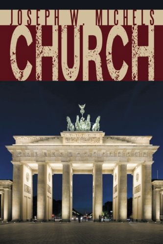 Cover for Joseph W. Michels · Church (Paperback Book) (2009)