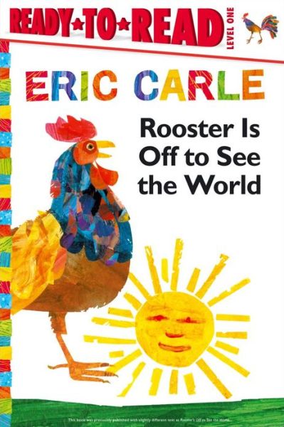 Cover for Eric Carle · Rooster is off to See the World (Paperback Book) (2013)