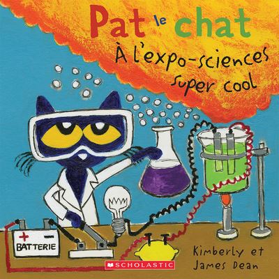 Cover for James Dean · Pat Le Chat: A l'Expo-Sciences Super Cool (Paperback Book) (2020)