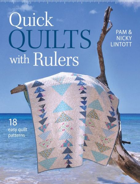 Cover for Nicky Lintott · Quick Quilts with Rulers: 18 Easy Quilt Patterns (Paperback Book) (2014)