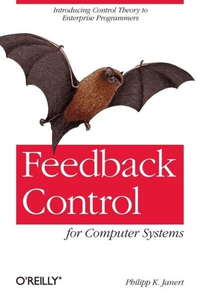 Cover for Philipp Janert · Feedback Control (Paperback Book) (2013)