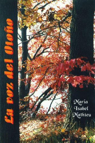 Cover for María Isabel Mathieu · La Voz Del Otoño (Paperback Book) [Spanish edition] (2011)