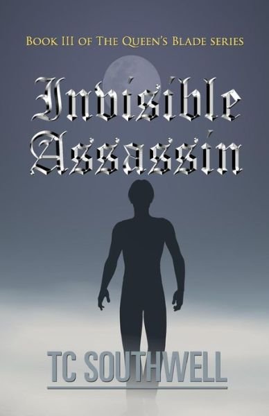 Cover for T C Southwell · Invisible Assassin (Pocketbok) (2011)