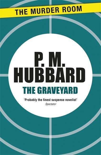 Cover for P. M. Hubbard · The Graveyard - Murder Room (Paperback Book) (2013)
