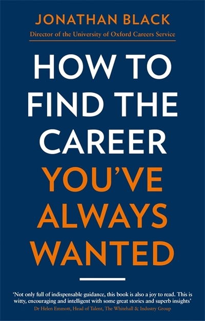 Cover for Jonathan Black · How to Find the Career You've Always Wanted (Paperback Book) (2019)