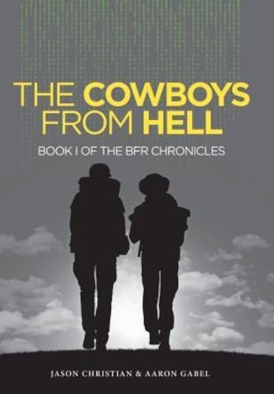 Jason Christian · The Cowboys from Hell (Hardcover Book) (2017)