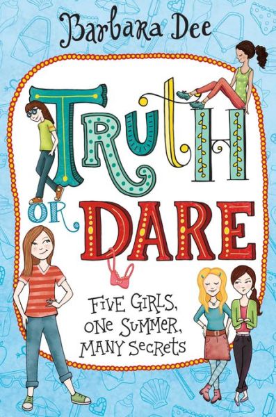 Cover for Barbara Dee · Truth or Dare (Paperback Book) (2017)