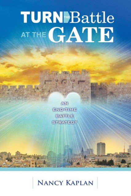 Cover for Nancy Kaplan · Turn the Battle at the Gate (Paperback Book) (2017)