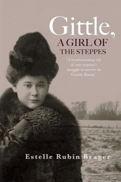 Cover for Estelle Rubin Brager · Gittle, a Girl of the Steppes (Paperback Book) (2015)