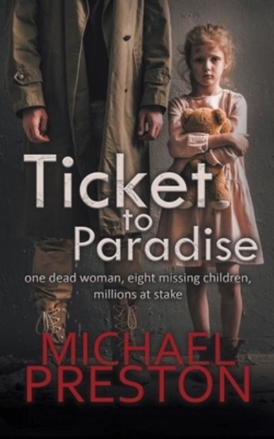 Cover for Michael Preston · Ticket to Paradise (Paperback Book) (2022)