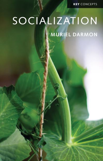 Cover for Muriel Darmon · Socialization - Key Concepts (Paperback Book) (2023)