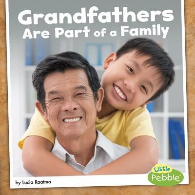 Cover for Lucia Raatma · Grandfathers Are Part of a Family (Book) (2017)