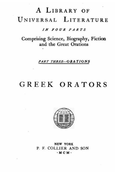 Cover for A Library of Universal Literature · Greek Orators (Paperback Book) (2015)