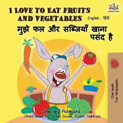 Cover for Shelley Admont · I Love to Eat Fruits and Vegetables (Paperback Book) (2019)