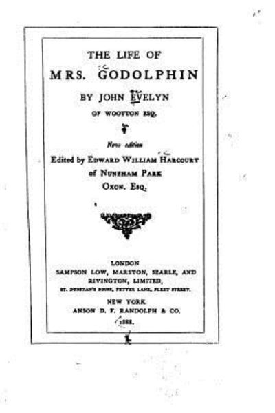 Cover for John Evelyn · The Life of Mrs. Godolphin (Paperback Book) (2016)