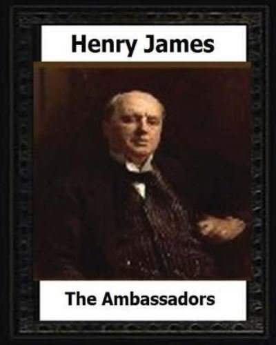 Cover for Henry James · The Ambassadors (1903) by (Paperback Book) (2016)