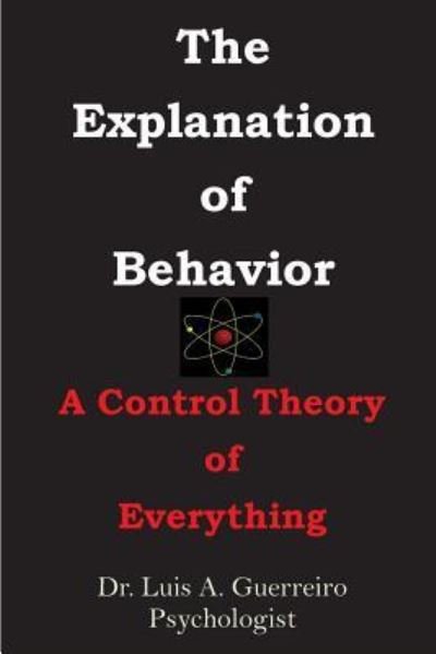 Cover for Luis a Guerreiro · The Explanation of Behavior (Paperback Bog) (2016)