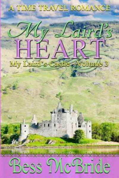 Cover for Bess McBride · My Laird's Heart (Paperback Book) (2016)