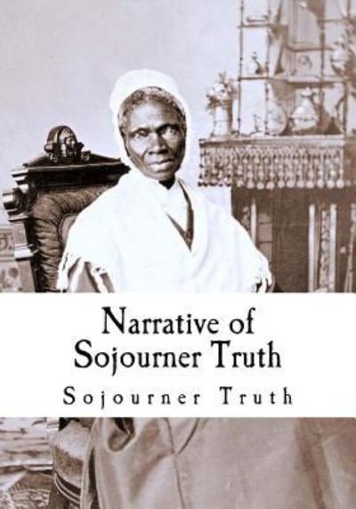 Cover for Sojourner Truth · Narrative of Sojourner Truth (Pocketbok) (2016)