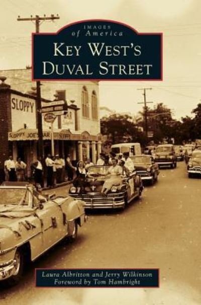 Cover for Laura Albritton · Key West's Duval Street (Hardcover Book) (2017)