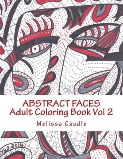 Cover for Melissa Caudle · Abstract Faces (Paperback Book) (2017)