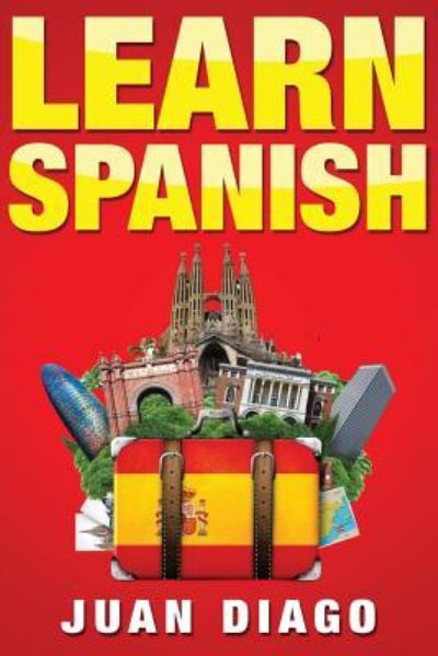 Cover for Juan Diago · Learn Spanish (Paperback Book) (2017)