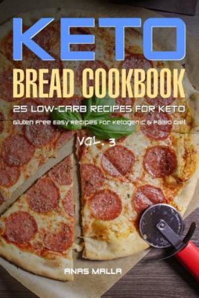 Cover for Anas Malla · Ketogenic Bread (Paperback Book) (2017)