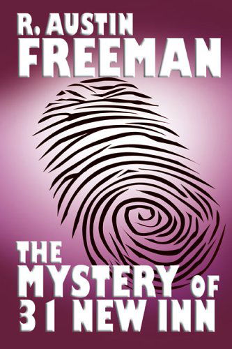 Cover for R. Austin Freeman · The Mystery of 31 New Inn (Hardcover bog) (2024)