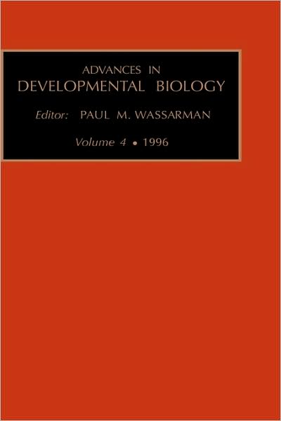 Cover for P M Wassarman · Advances in Developmental Biology - Advances in Developmental Biology (Hardcover Book) (1996)