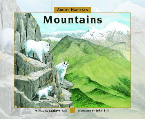 Cover for Cathryn Sill · About Habitats: Mountains - About Habitats (Gebundenes Buch) (2009)