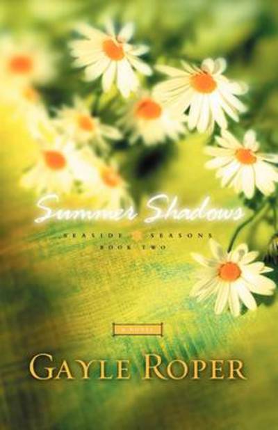 Cover for Gayle Roper · Summer Shadows - Seaside Seasons (Paperback Book) (2002)