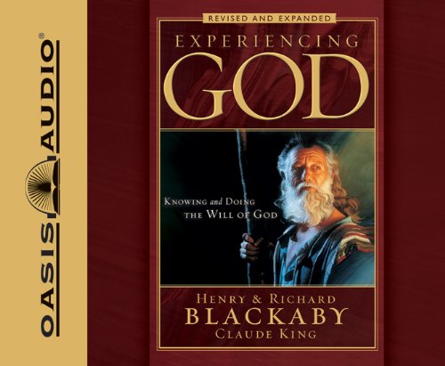 Cover for Claude King · Experiencing God: How to Live the Full Adventure of Knowing and Doing the Will of God (Audiobook (CD)) [Unabridged edition] (2008)