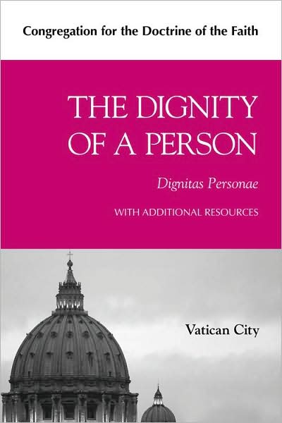 Cover for Catholic Church · The Dignity of a Person (Dignitas Personae) (Paperback Book) (2009)