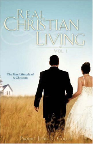 Cover for John D. Collier · Real Christian Living Vol. 1 (Paperback Book) (2008)