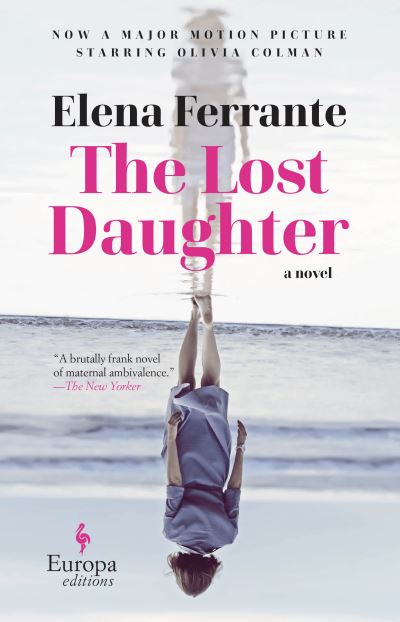 Cover for Elena Ferrante · The Lost Daughter (Pocketbok) (2022)