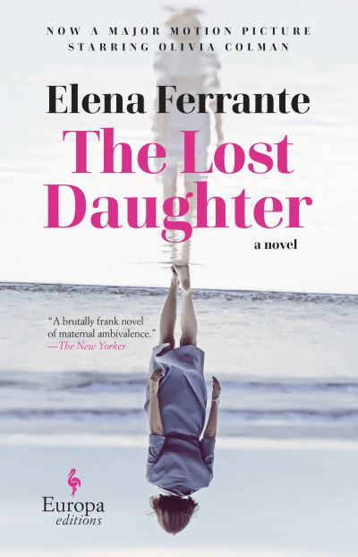 Cover for Elena Ferrante · The Lost Daughter (Pocketbok) (2022)