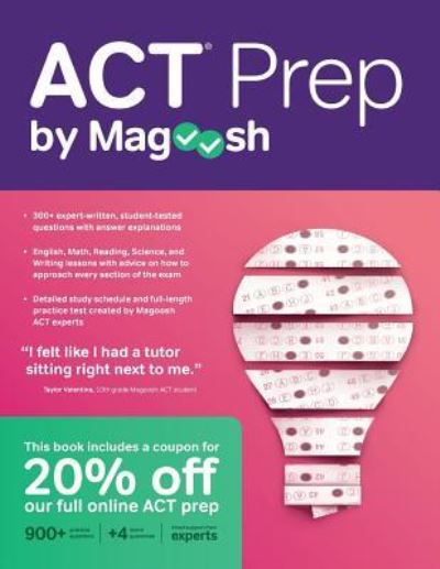 ACT Prep by Magoosh - Magoosh - Libros - Writers of the Round Table Press - 9781610660693 - 24 de julio de 2018